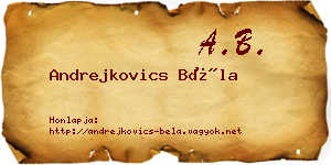 Andrejkovics Béla névjegykártya